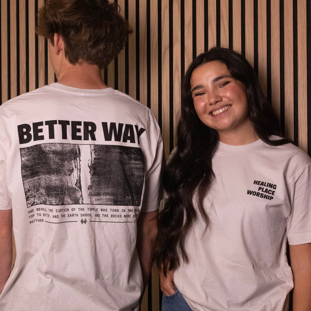 "Better Way" T-Shirt